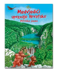 Slikovnica Medvjedići upoznaju Hrvatsku - Plitvička jezera